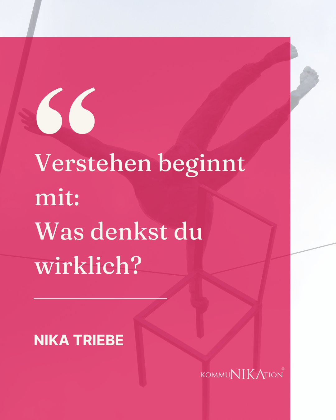Zitate Nika Triebe 7